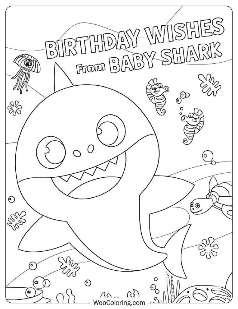 Baby Shark Happy Birthday Coloring Page For Kids With Ocean Friends