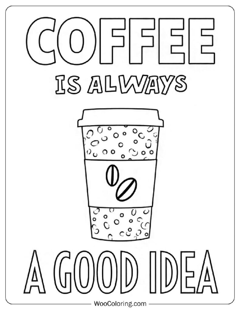 34 Coffee Coloring Pages  Free PDF To Print  - 18