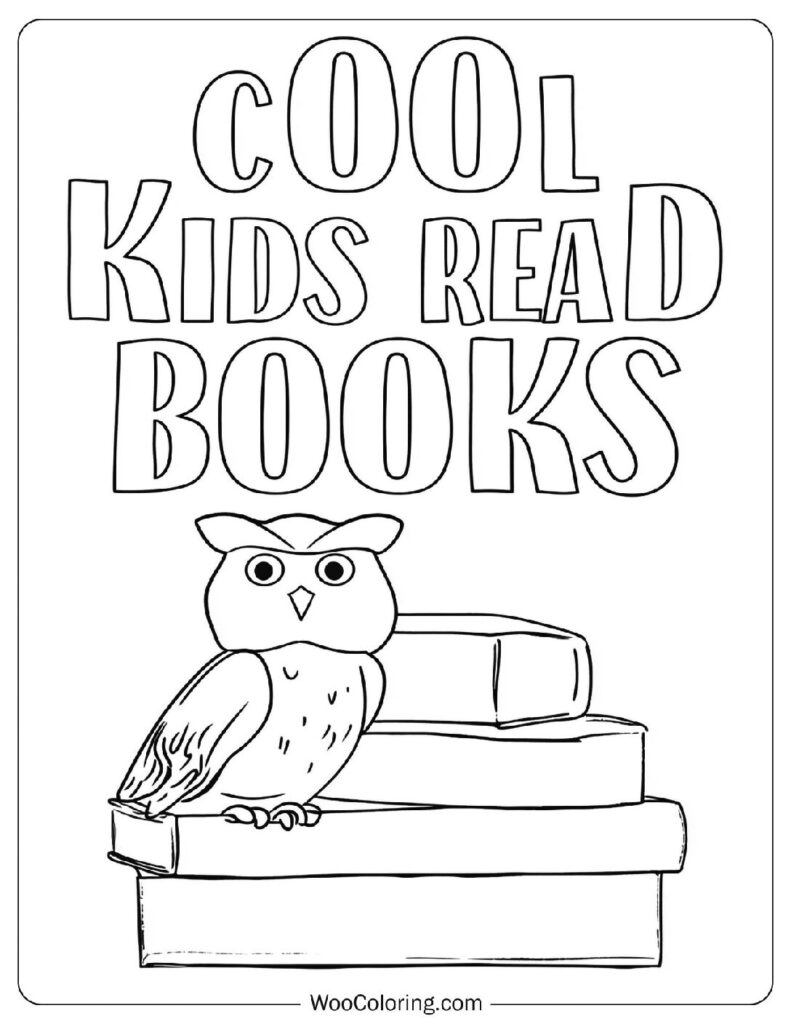 Cool Kids Read Books Coloring Sheet With Owl And Book Stack For Kids