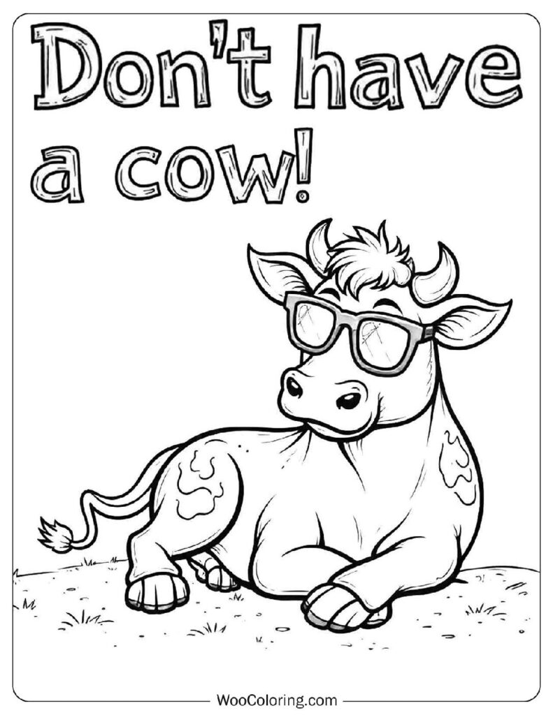Cute And Funny Don't Have a Cow Coloring Picture