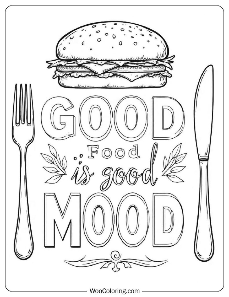 Good Food Is Good Mood – Cool Food Quote Coloring Page