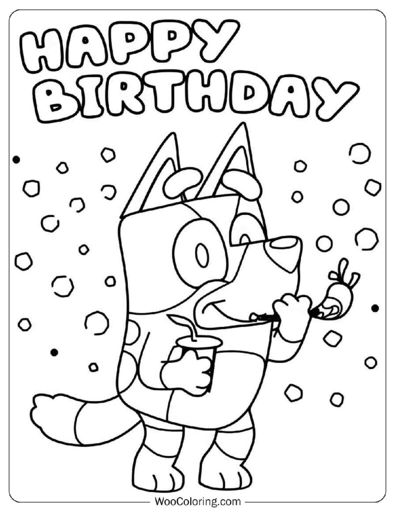 Happy Birthday Bluey Coloring Page With Confetti And Party Drinks