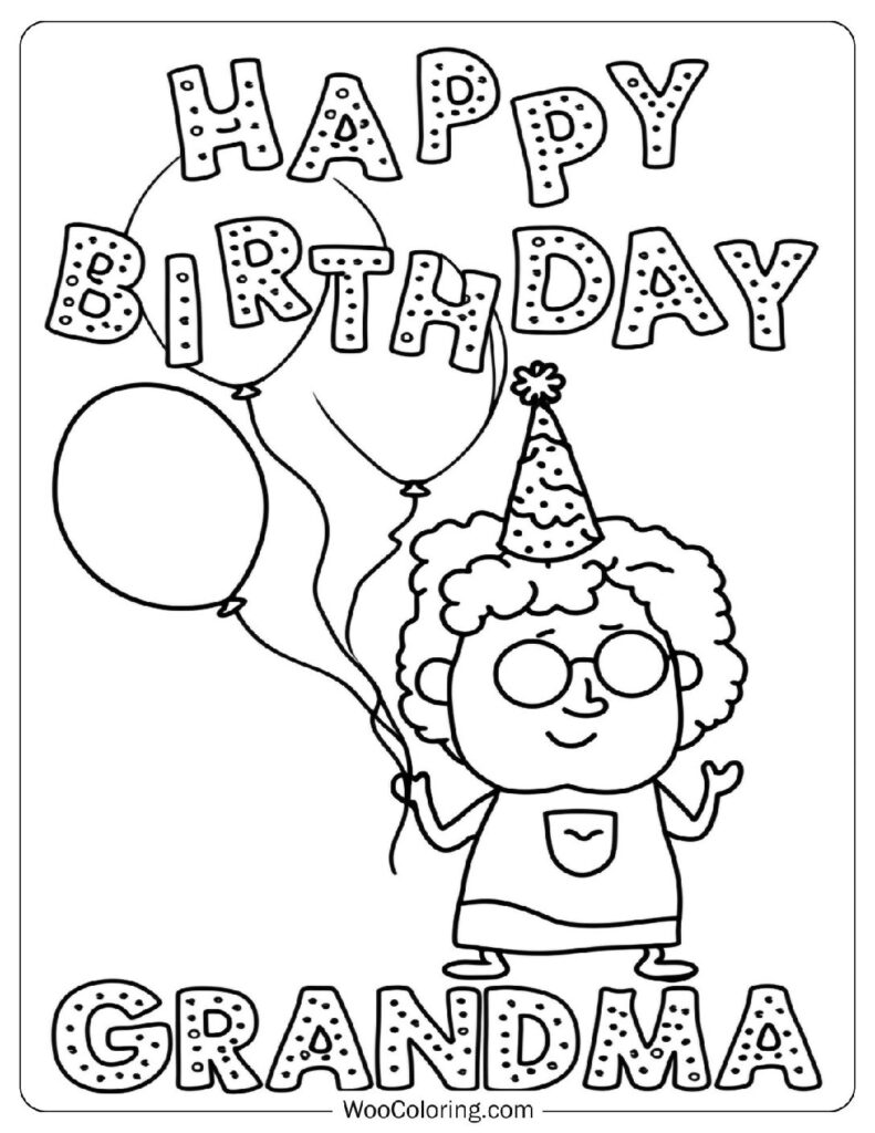Happy Birthday Grandma With Balloons And Party Cheer Coloring Sheet For Kids