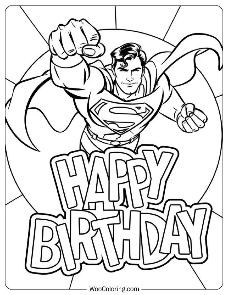 Happy Birthday Superhero Illustration With Flying Superman Sheet To Color