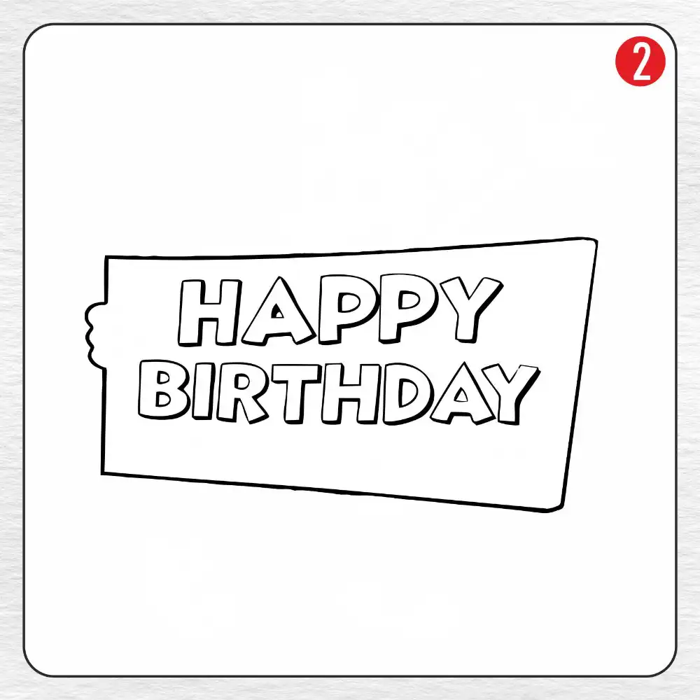 Happy Birthday coloring page drawing step 2