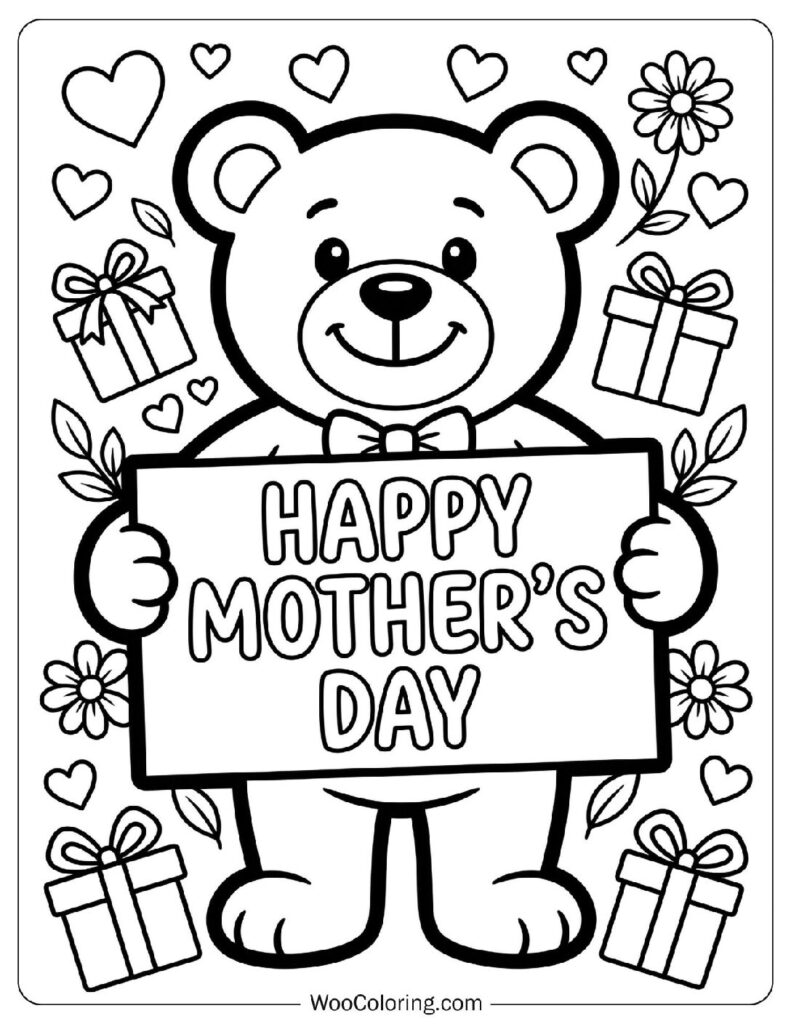 Happy Mother's Day Sign Held by a Smiling Teddy Bear Coloring Picture