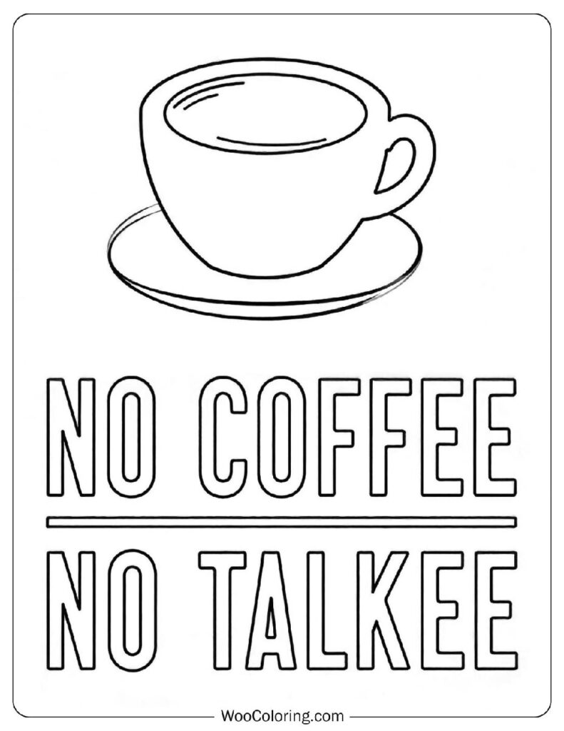 34 Coffee Coloring Pages  Free PDF To Print  - 35