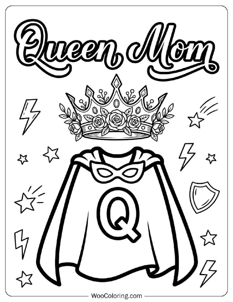 Queen Mom Script with a Royal Crown and Flowers Coloring Picture